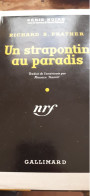 Un Strapontin Au Paradis RICHARD PRATHER Gallimard 1951 - Série Noire