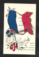 Cp  "   Vive La France "     Drapeau - 1914-18