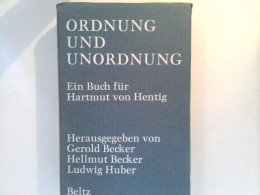 Ordnung Und Unordnung : Ein Buch Für Hartmut Von Hentig - Kurzgeschichten