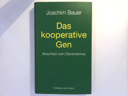 Das Kooperative Gen - Abschied Vom Darwinismus - Psicologia