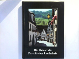 Die Weinstraße - Porträt Einer Landschaft - Duitsland