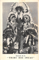 SOUVENIR DE LA " TRIBU DES INCAS " - Circo