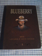 BLUEBERRY INTEGRALE T15 " DUST "  LUXE DOS TOILE + Cahier Dessins Originaux   2009  Neuve Sous Emballage D'origine - Blueberry