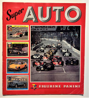 Album Figurine Panini - Super Auto - Ed. 1977 Completo - Andere & Zonder Classificatie
