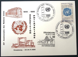 1985 FRANCE 40 Anniversaire Des NATIONS UNIES ONU Entier Postal Carte Philatelique  Markophilie Sonderstempel 23 11 1985 - Collections (sans Albums)