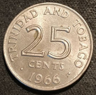 TRINIDAD AND TOBAGO - 25 CENTS 1966 - KM 4 - Trinidad En Tobago