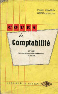 Cours De Comptabilité à L'usage Des Classes De Seconde Commerciale Des Lycées. - Chassey Pierre - 1964 - Contabilidad/Gestión