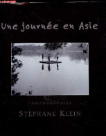 Une Journee En Asie - Photographies - KLEIN STEPHANE - 2001 - Fotografía