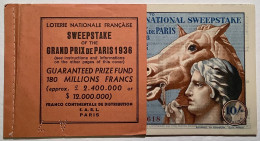 Carnet Billet De Loterie Nationale Française 1936 SWEEPSTAKE GRAND PRIX DE PARIS POUR GB&USA (lottery Tiket Horse Racing - Billets De Loterie