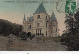 Aigueperse Aux Environs Château De Chaptuzat - Aigueperse