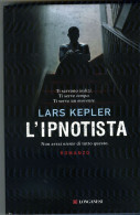 L'Ipnotista , Lars Kepler - Altri & Non Classificati