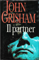 Il Partner , John Grisham - Altri & Non Classificati