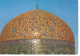 IRAN - Le Dôme De La Mosquée  Sheikh Lotfollah à ISFAHAN - Iran