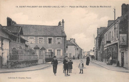 SAINT-PHILBERT-de-GRAND-LIEU (Loire-Atlantique) - Place De L'Eglise - Route De Machecoul - Saint-Philbert-de-Grand-Lieu