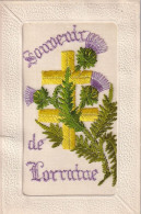Brodée Patriotique Guerre 14 Croix Lorraine   . Embroidered Silk WWI  Envoi Vierzon Robin Sergent Hopital Nancy - Bordados