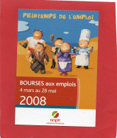 LANGUEDOC-ROUSSILLON--PRINTEMPS DE L'EMPLOI--ANPE--bourses Aux Emplois 2008 -( Cart Com )--voir 2 Scans - Languedoc-Roussillon