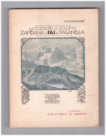 LA PORTA DELLE DOLOMITI - ZAMBANA FAI PAGANELLA - TIPOGRAFIA SEISER 1929 - Turismo, Viajes