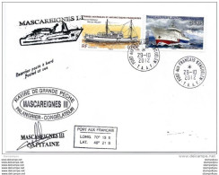 31-98 - Enveloppe De Kerguelen - Cachet Navire "Mascareignes III" 2012 - Navires & Brise-glace