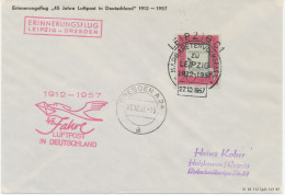 DDR 27.10.1957, 45 Jahre Luftpost In Deutschland Erinnerungsflug Der Deutsche Lufthansa Ost „LEIPZIG – DRESDEN – LEIPZIG - Briefe U. Dokumente