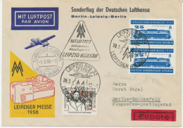 DDR 1958 Leipziger Frühjahrs-Messe Deutsche Lufthansa Ost Sonderflug-Ersttag „LEIPZIG – BERLIN“ Als Eilbote-/Express-Bf - Covers & Documents