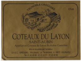 Etiquette De Vin Pays De Loire  COTEAUX DU LAYON Saint Aubin - G.A.E.C. Grégoire La Terrandière 49 Valanjou - Vino Blanco