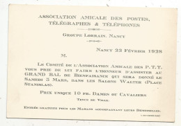 INVITATION, GRAND BAL DE BIENFAISANCE, Association Amicale Des Postes, Télégraphes & Téléphones, 1928, Nancy - Unclassified