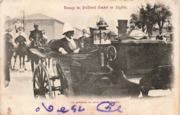 ALGERIE - Voyage Du Président - Carte Postale Ancienne - Männer