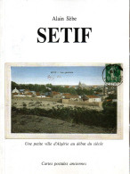 SETIF  VILLE ALGERIE COLONIE CARTE POSTALE - Books & Catalogs
