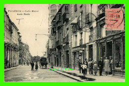 PALENCIA, SPAIN - CALLE MAYOR - LADO NORTE - ANIMATED WITH PEOPLES - TRAVEL IN 1922 - - Palencia