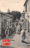 Wilaya De Tipaza - KOLÉA / COLEA - Rue Du Marché Cpa 1908 - Collection Idéale PS - Other & Unclassified