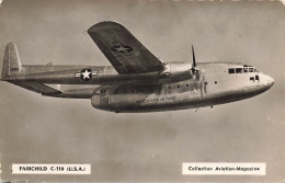 Aviation * FAIRCHILD C119 * Plane - 1946-....: Ere Moderne