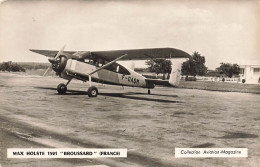 Aviation * MAX HOLSTE 1521 BROUSSARD , France * Plane - 1946-....: Moderne