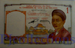 FRENCH INDOCHINA 1 PIASTRE 1953 PICK 92 UNC - Indochina