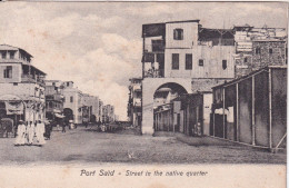 PORT SAID - Street In The Native Quarter - Port-Saïd