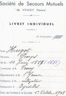 EGRISELLES DE VENOY CARNET DE MUTUEL AGRICULTEUR MR HUGOT NE EN 1881 - Egriselles Le Bocage