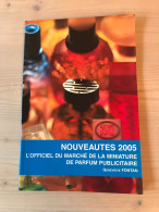 Parfumminiaturen Boek Nouveautes 2005 G Fontan - Catálogos