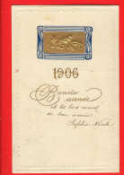 ZWT-08  Bonne  Année 1906.  Carte Gaufrée  Geprägt. Circulé 1903  Dos Simple. - Neujahr