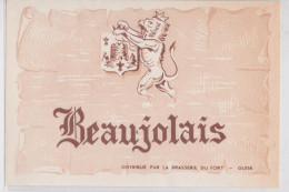 Etiquette De Vin Beaujolais Distribué Par La Brasserie Du Fort Guise Lion Armoiries - Beaujolais