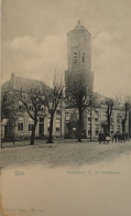 Elst (Betuwe) Ambtshuis N. H. Kerktoren Ca 1900 Vivat / Hoek Vlek L. O. - Andere & Zonder Classificatie