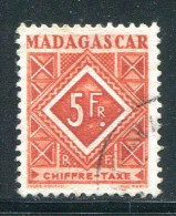 MADAGASCAR- Taxe Y&T N°38- Oblitéré - Impuestos