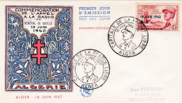 ALGERIE : FDC Maréchal Leclerc Appel Du 18 Juin France Libre  Oblitération Alger 18 6 1957 - FDC