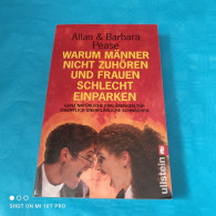 Allan & Barbara Pease - Warum Männer Nicht Zuhören Und Frauen Schlecht Einparken - Psicología