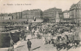 FRANCE - Marseille - Le Quai De La Fraternité - Animé - Carte Postale Ancienne - Old Port, Saint Victor, Le Panier