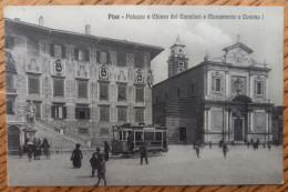 Pisa - Palazzo E Chiesa Del Cavalieri E Monumento A Cosimo I - Tram - Pisa