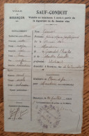 Besançon 14.07.1916 - Sauf Conduit D'un Mois Pour Mr Girardot Jérome De Mandeure, Rue De La Convention - Documenti