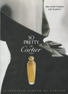 Publicité Parfum SO PRETTY De Cartier Paris - Format A4 (Voir Photo) - Publicités Parfum (journaux)