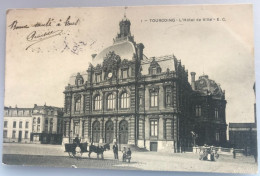 Delcampe - CPA TOURCOING 59 L'Hôtel De Ville - Tourcoing