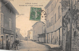 CPA 42 VERIN / ENTREE DU VILLAGE / COTE NORD - Sonstige & Ohne Zuordnung