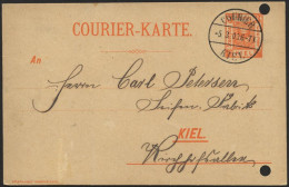 KIEL A P 27 BRIEF, COURIER: 1899, 3 Pf. Orange, Mit Druckvermerk, Mit Datumsbrückenstempel COURIER KIEL, Gelocht Sonst P - Postes Privées & Locales