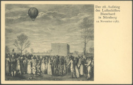 BALLON-FAHRTEN 1897-1916 Der 28. Aufstieg Des Luftschiffers Blanchard In Nürnberg, 12. November 1787, Kupferstichkarte,  - Aviones